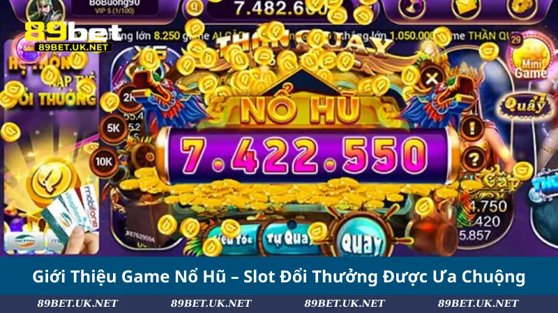 Hướng Dẫn Tải Game Nổ Hũ 2025 - Chạm Jackpot Mọi Lúc Mọi Nơi Giới Thiệu Game Nổ Hũ – Slot Đổi Thưởng Được Ưa Chuộng