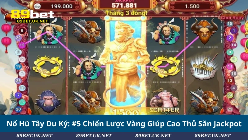 Nổ Hũ Tây Du Ký: #5 Chiến Lược Vàng Giúp Cao Thủ Săn Jackpot Nổ Hũ Tây Du Ký: #5 Chiến Lược Vàng Giúp Cao Thủ Săn Jackpot