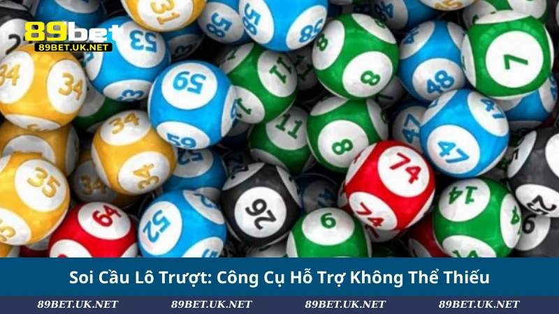 Lô Trượt Là Gì? Cách Chơi Lô Trượt Chuẩn Xác Dễ Trúng Soi Cầu Lô Trượt: Công Cụ Hỗ Trợ Không Thể Thiếu