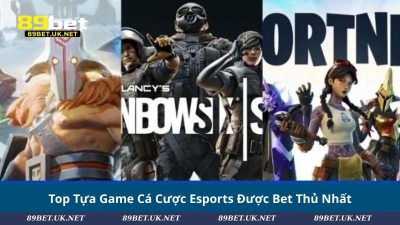 Cá Cược Esports: Chiến Lược, Tựa Game Và Bí Kíp Thắng Lớn Top Tựa Game Cá Cược Esports Được Bet Thủ Nhất